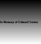 In Memory of Edward Senior